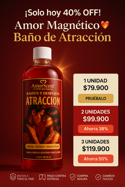 AMOR MAGNÉTICO® ❤️‍🔥BAÑO DE ATRACCIÓN Amor • Pasión • Seducción Baño & Despojo · Banner de oferta